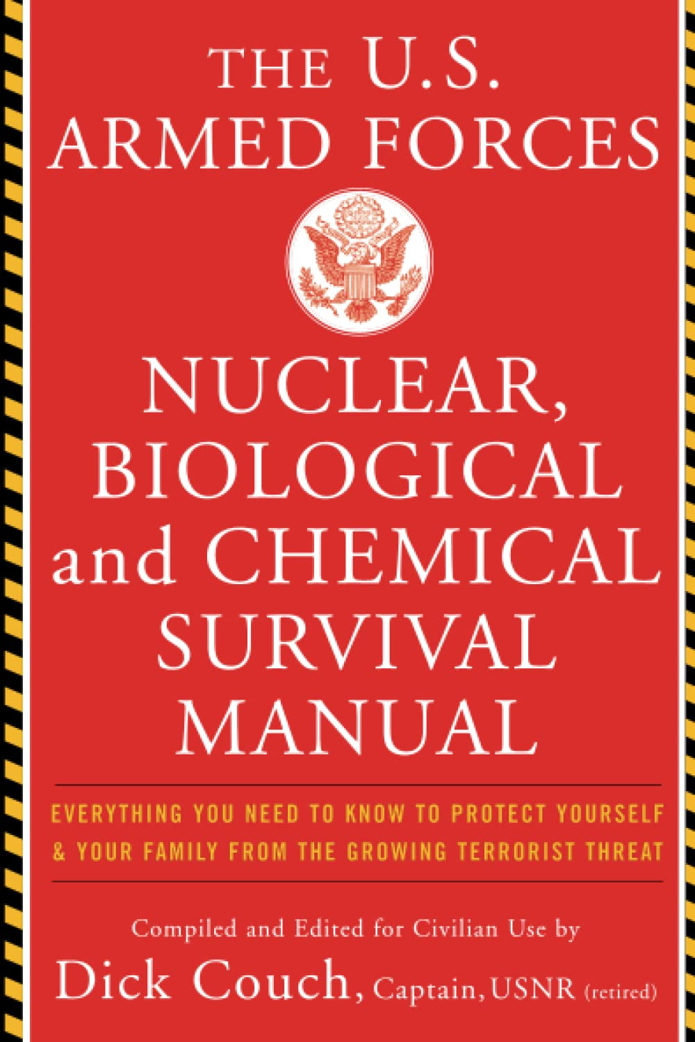 U.S. Armed Forces Nuclear, Biological and Chemical Survival Manual